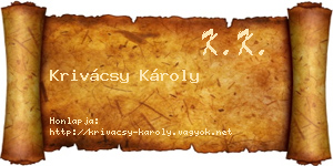 Krivácsy Károly névjegykártya
